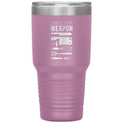 Choose your weapon 30 oz