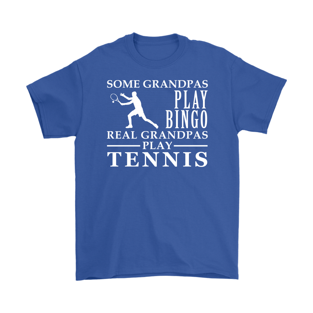 Tennis Gift, Some Grandpas play bingo, Real Grandpas Tennis, Grandpa tee, Unisex T-shirt, Grandfather gift, Grandfather t-shirt