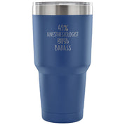 49% Anesthesiologist, Badass Tumbler 30oz