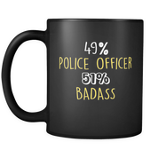 49% Police Officer 51% Badass