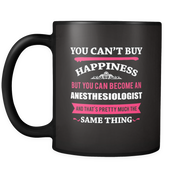 but you can become a Anesthesiologist and that's pretty much the same thing