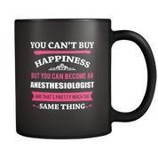 but you can become a Anesthesiologist and that's pretty much the same thing