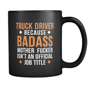 Truck Driver Badass Mother Fucker
