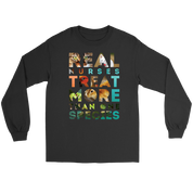 Vet Nurse Real nurses treat more than one species Gift, Unisex Longsleeve, Hoodie, Crewneck long sleeve, Sweatshirt, Jersey