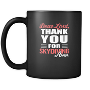 Dear Lord, thank you for Skydiving Amen.