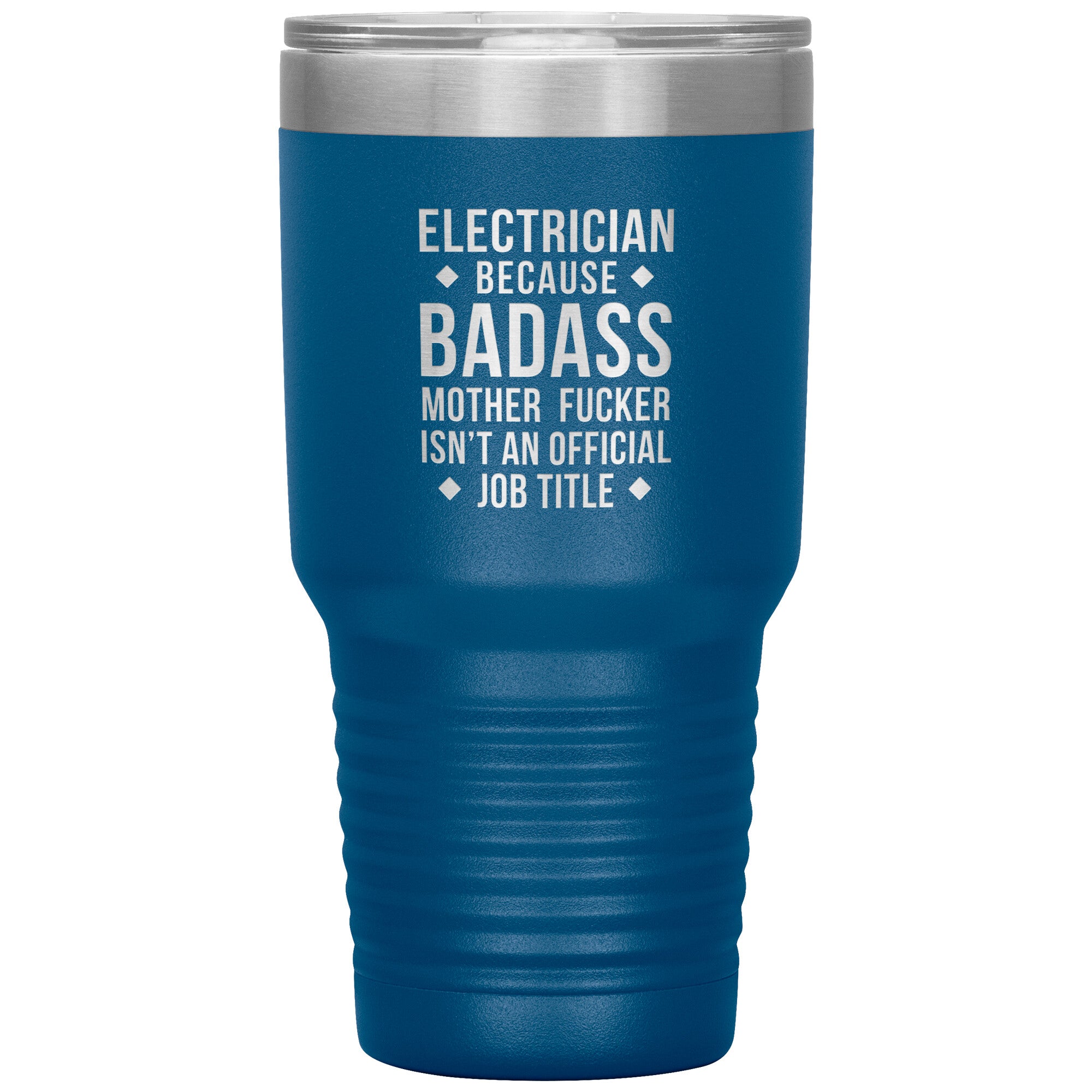 Electrician badass, Tumbler 30 oz, TL variant