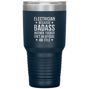 Electrician badass, Tumbler 30 oz, TL variant