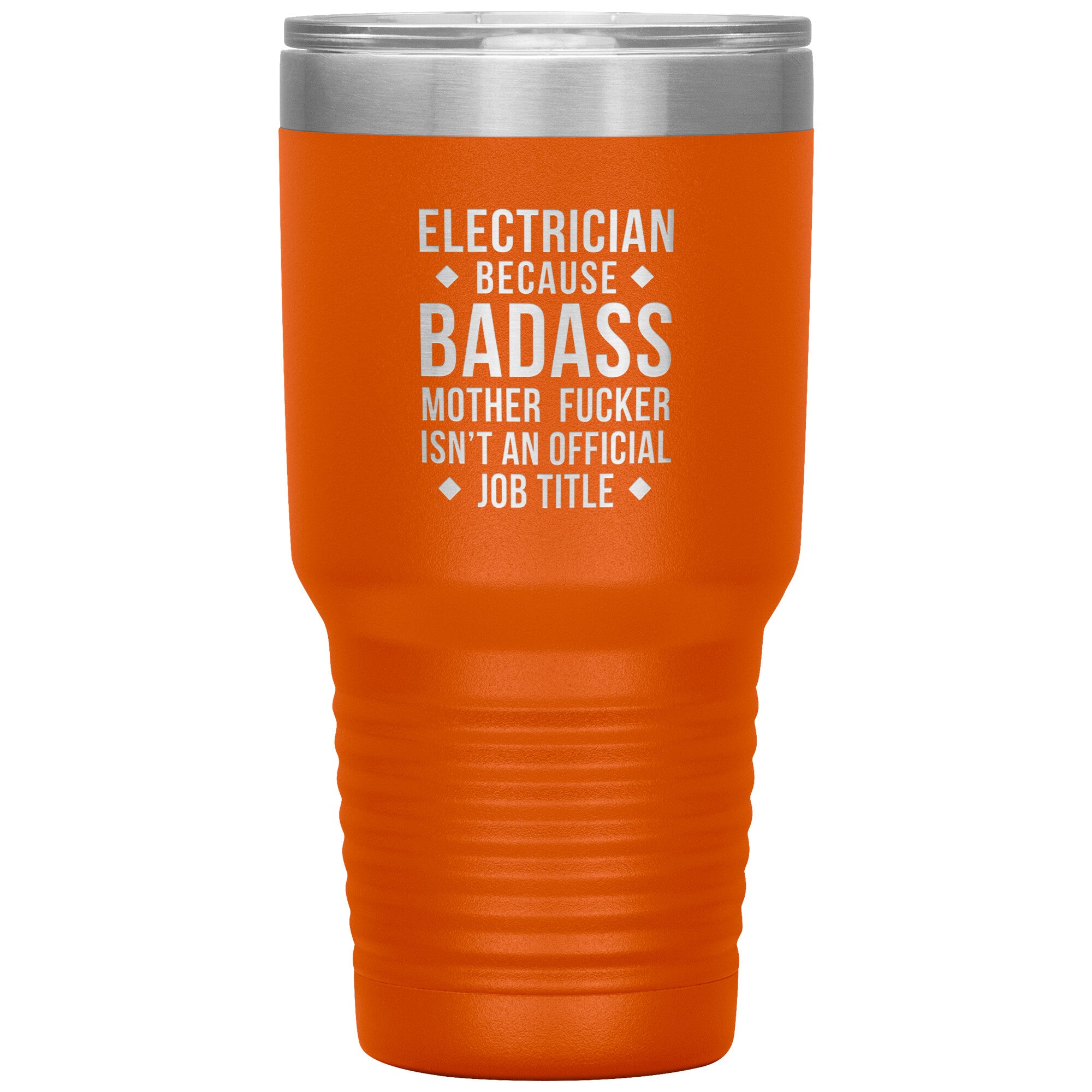 Electrician badass, Tumbler 30 oz, TL variant