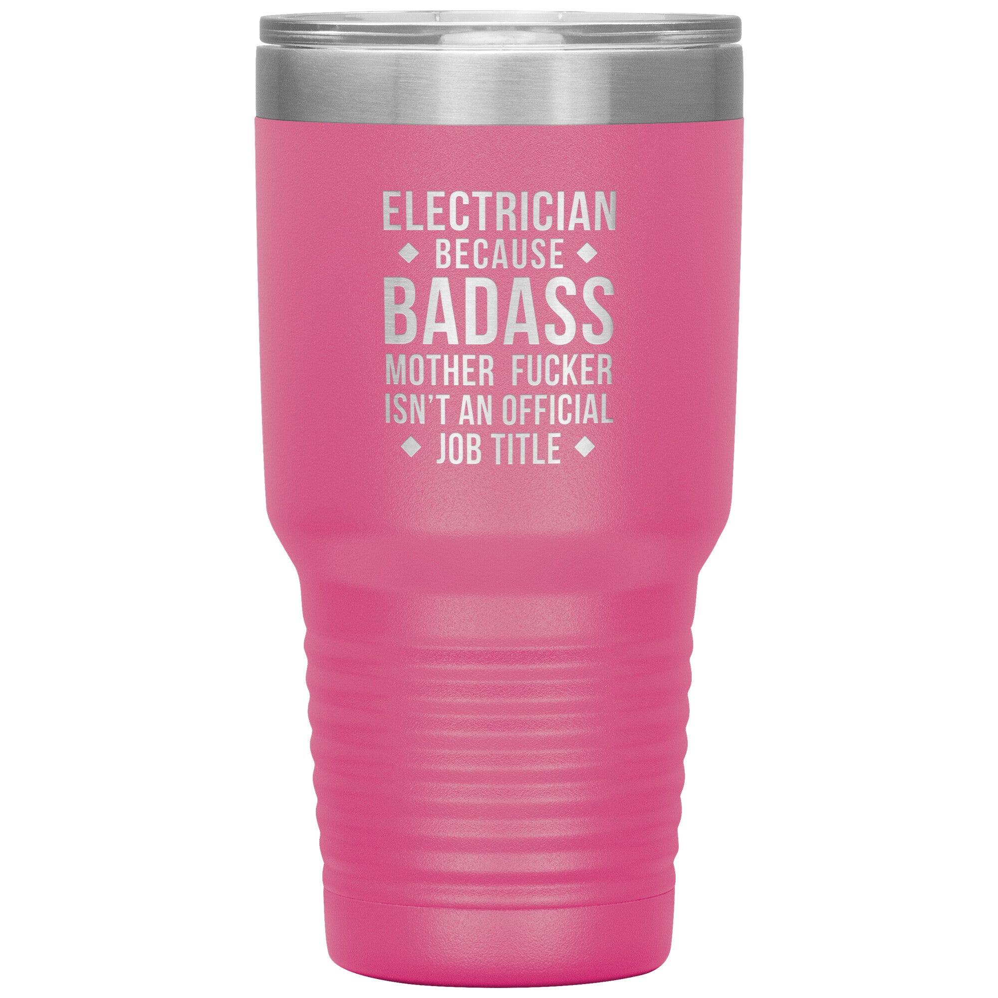 Electrician badass, Tumbler 30 oz, TL variant