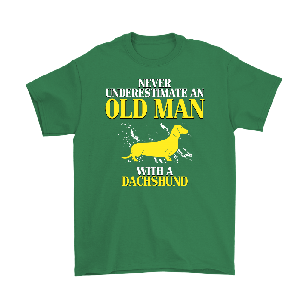 Dachshund Gift, Never underestimate an old man with a Dachshund, Grandpa tee, Unisex T-shirt, Grandfather gift, Grandfather t-shirt
