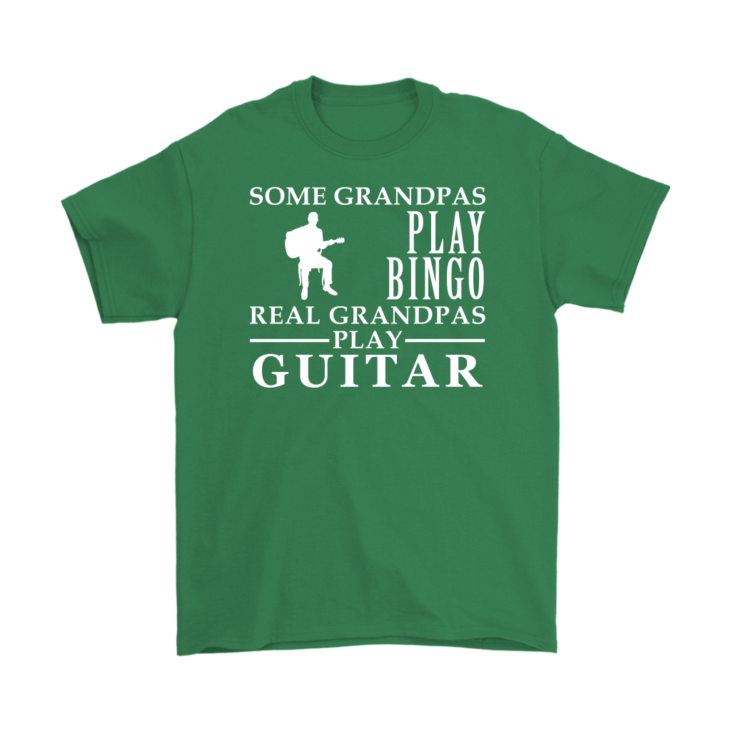 Guitar Gift, Some Grandpas play bingo, Real Grandpas Guitar, Grandpa tee, Unisex T-shirt, Grandfather gift, Grandfather t-shirt