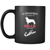 All this Dad needs is his Collie and a cup of coffee