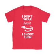Hunting I don't wear bows, I shoot them T-Shirt