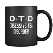 O.T.D Obsessive Tea Disorder