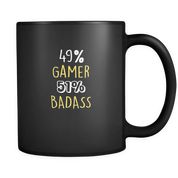 49% Gamer 51% Badass
