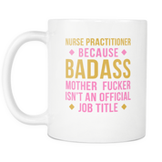 Nurse Practitioner Gold and Pink White Mug