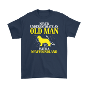 Newfoundland Gift, Never underestimate an old man with a Newfoundland, Grandpa tee, Unisex T-shirt, Grandfather gift, Grandfather t-shirt