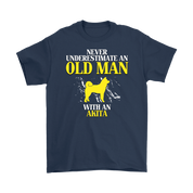 Akita Gift, Never underestimate an old man with an Akita, Grandpa tee, Unisex T-shirt, Grandfather gift, Grandfather t-shirt