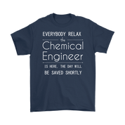 Everyone relax the Chemical Engineer is here, the day will be save shortly, Woman's tee, Unisex T-shirt, V-neck, Summer Apparel