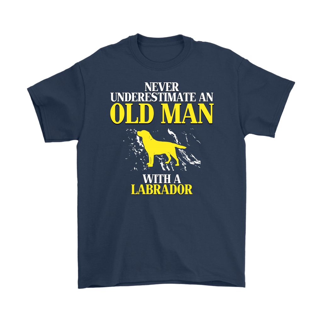 Labrador Gift, Never underestimate an old man with a Labrador, Grandpa tee, Unisex T-shirt, Grandfather gift, Grandfather t-shirt