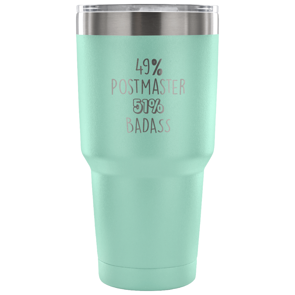 49% Postmaster, Badass Tumbler 30oz