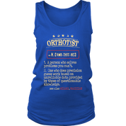 Orthotist, Womans tank top, Racerback, Mens Tank top, Profession, Colleague gift, Coworker present, Orthotist Gift
