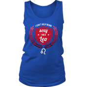 I hate being sexy but I am Leo