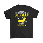 Dachshund Gift, Never underestimate an old man with a Dachshund, Grandpa tee, Unisex T-shirt, Grandfather gift, Grandfather t-shirt