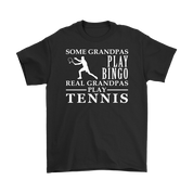 Tennis Gift, Some Grandpas play bingo, Real Grandpas Tennis, Grandpa tee, Unisex T-shirt, Grandfather gift, Grandfather t-shirt