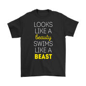 Swimming Looks like a beauty, swims like a beast Gift, Woman's tee, Unisex T-shirt, V-neck, Summer Apparel