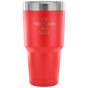49% Mathematician, Badass Tumbler 30oz