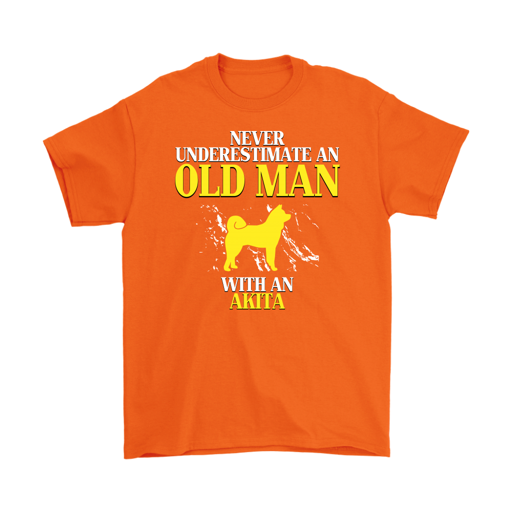 Akita Gift, Never underestimate an old man with an Akita, Grandpa tee, Unisex T-shirt, Grandfather gift, Grandfather t-shirt