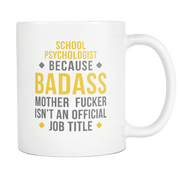 Scholl psychologis because badass isn't an official job title