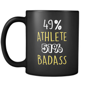 49% Athlete 51% Badass Black Mug