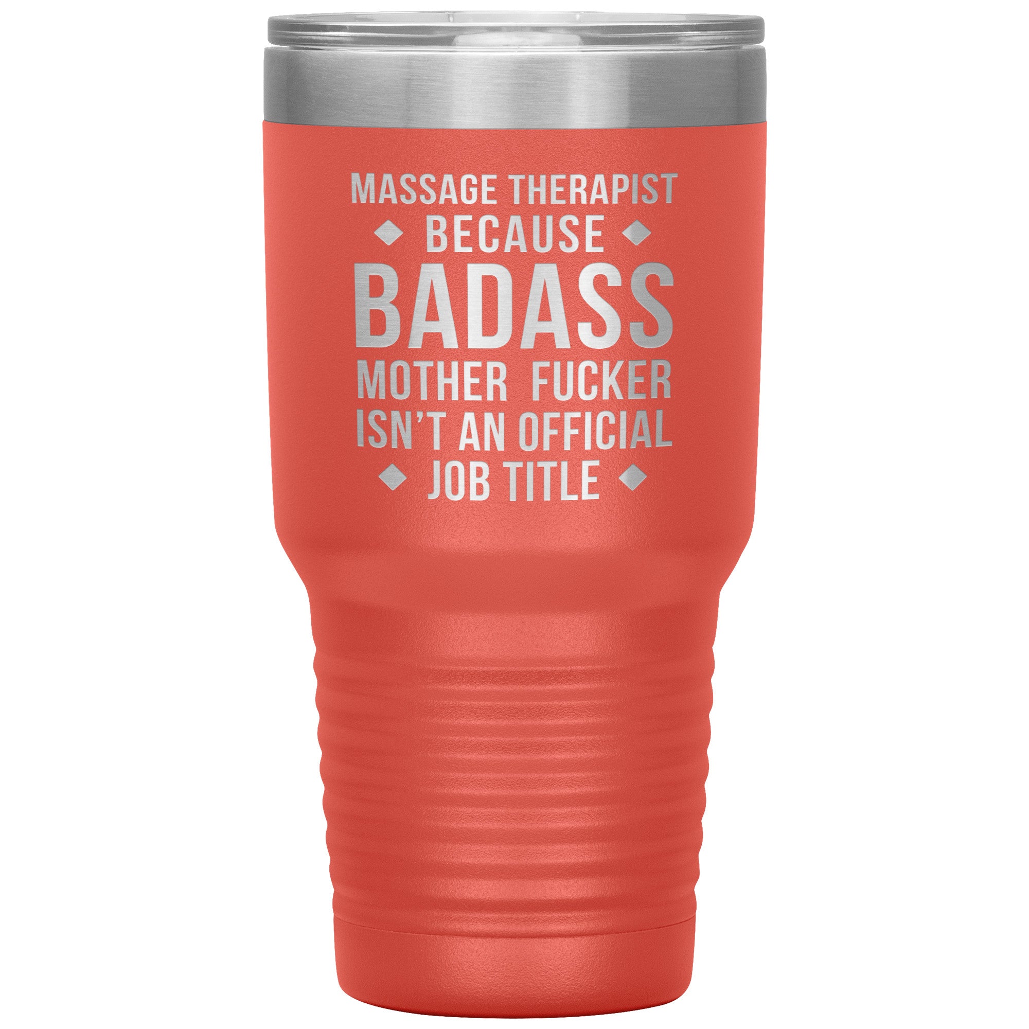 Massage Therapist badass 30 oz