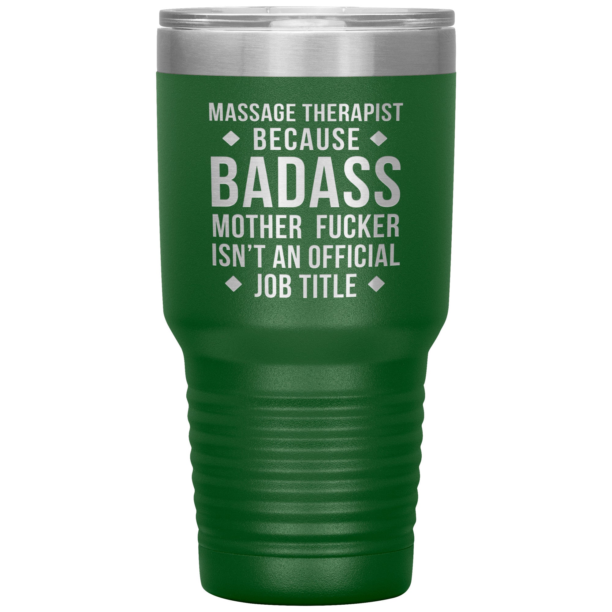 Massage Therapist badass 30 oz