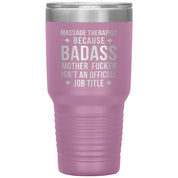 Massage Therapist badass 30 oz
