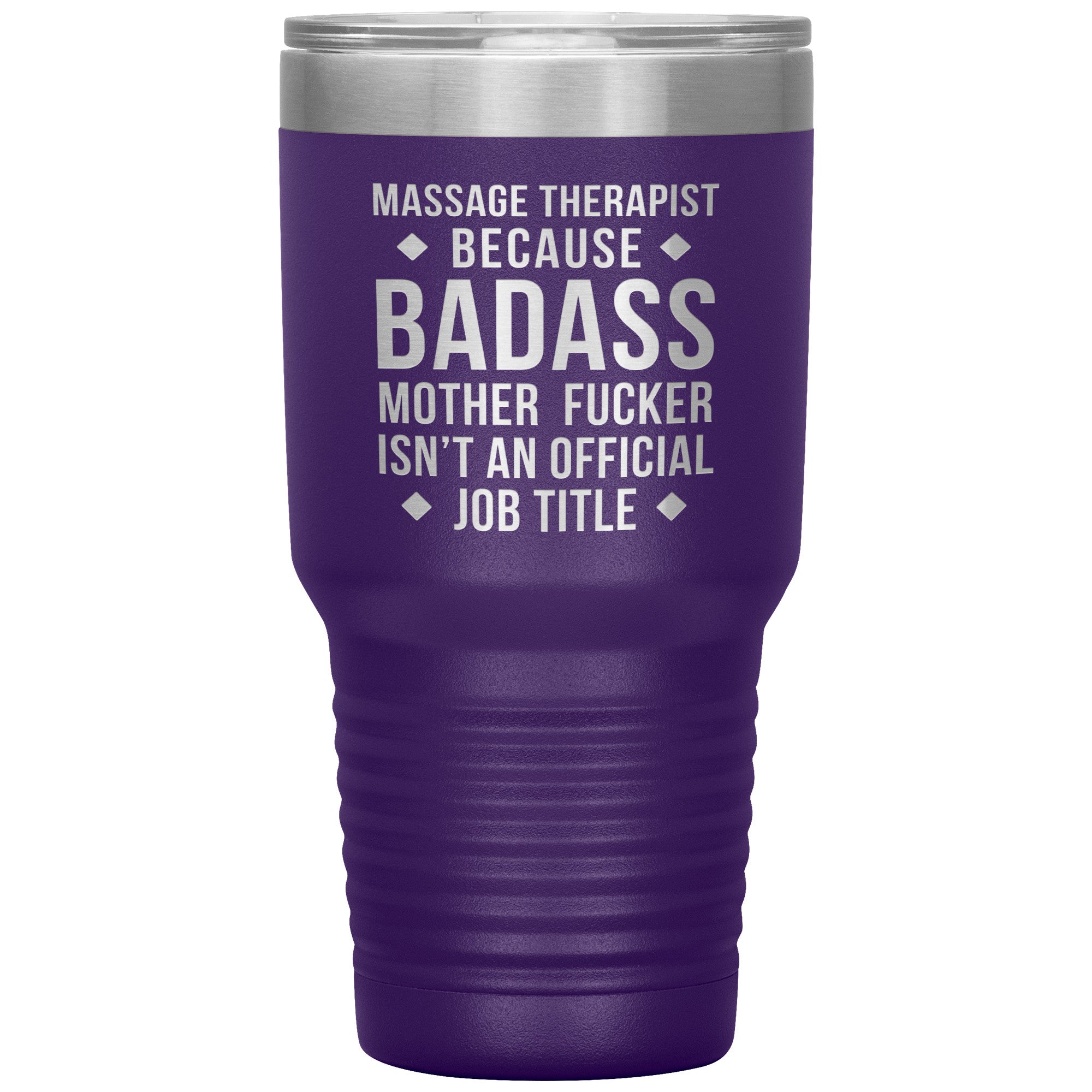 Massage Therapist badass 30 oz