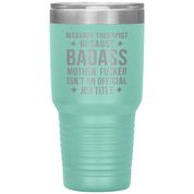 Massage Therapist badass 30 oz