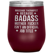 Massage Therapist badass, Tumbler 12oz