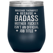 Massage Therapist badass, Tumbler 12oz