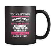 But you can become a Business Oprations Manager and that's pretty much the same thin