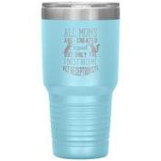 Only the finest become vet receptionists 30oz