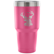 Love me like you love deer season Tumbler 30oz