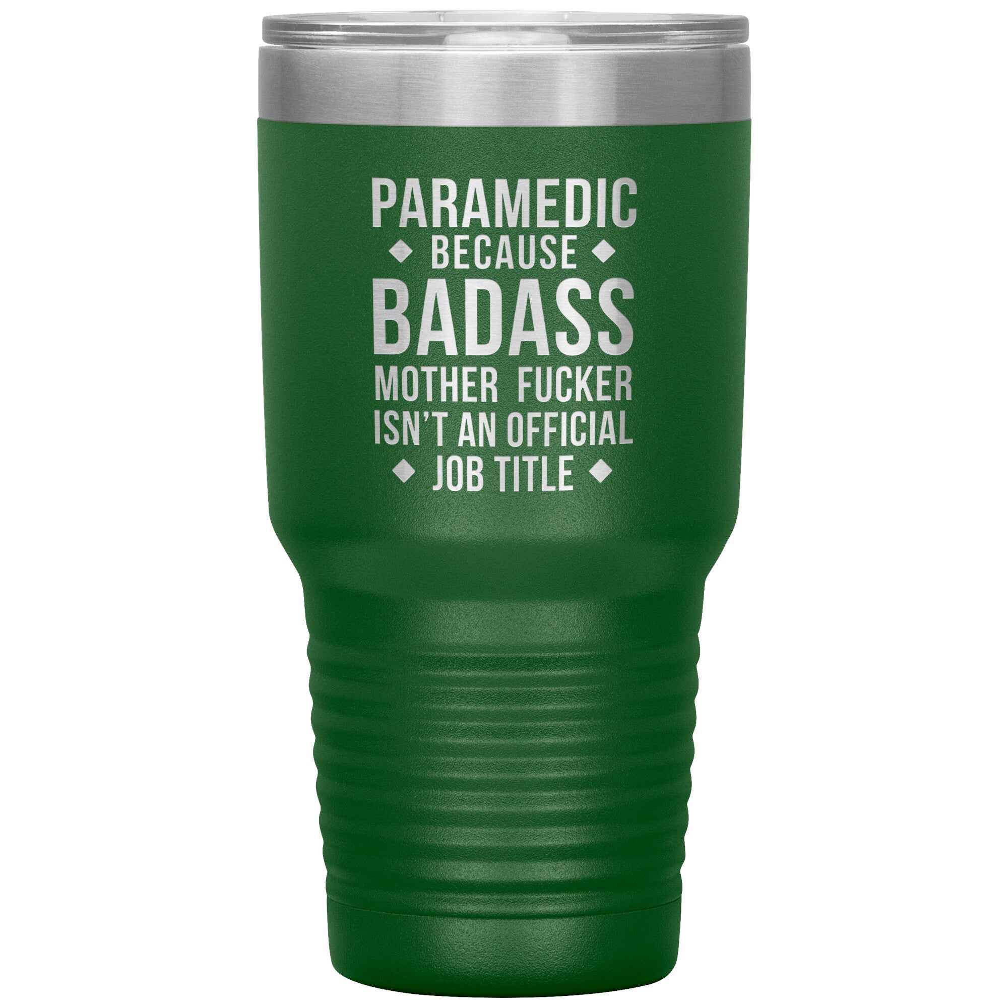 Paramedic Badass, Tumbler 30 Oz
