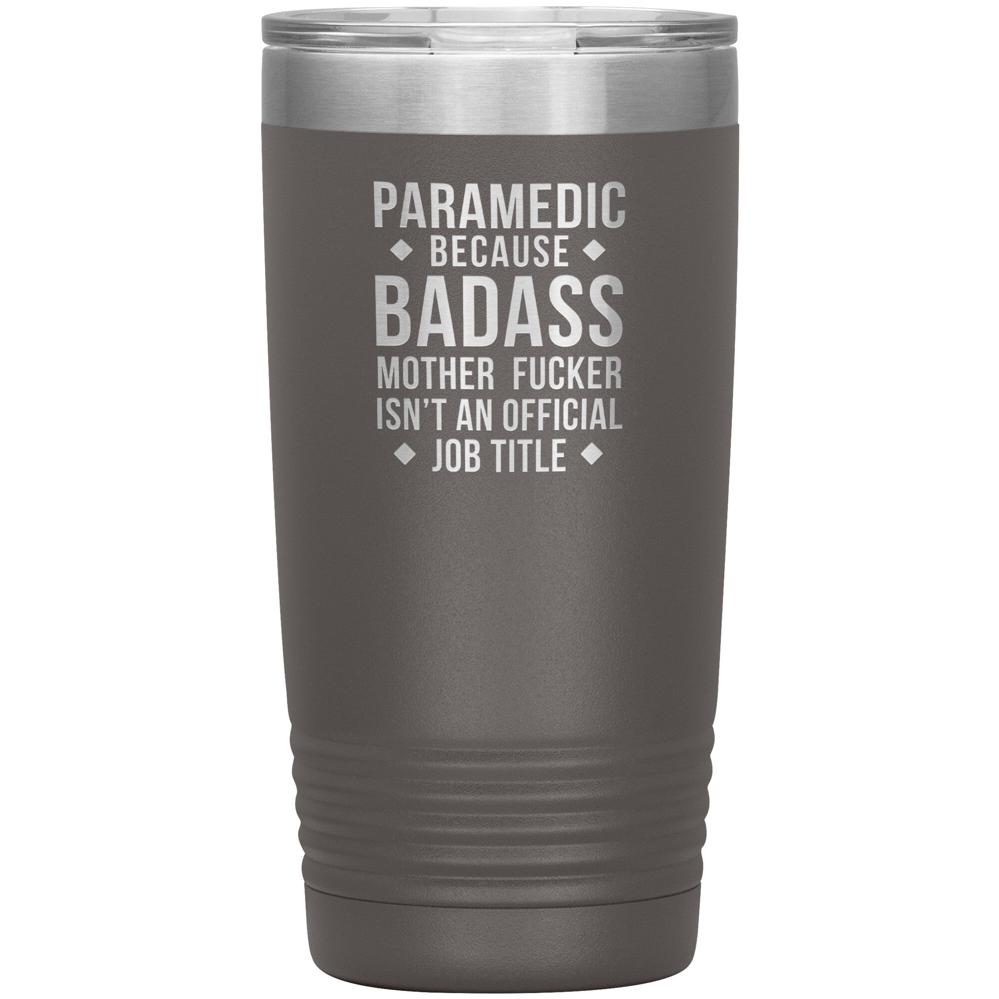 Paramedic badass 20 oz