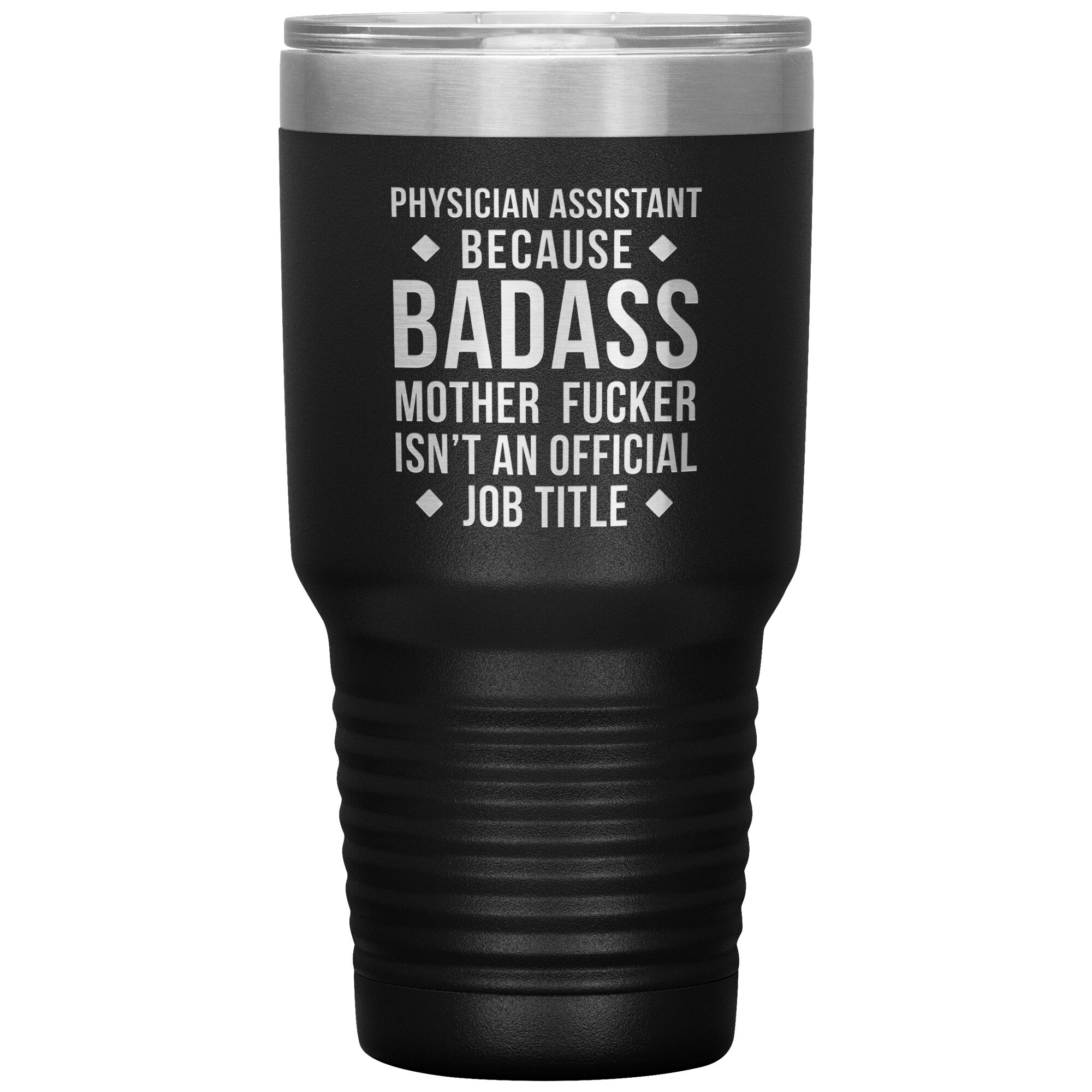 Physician_assistant_Badass_30_oz_TL_vari_30oz_Tumbler_Black_Mockup_png.jpg