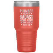 Plumber Badass 30 oz