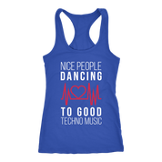 Nice people Dancing to good Techno Music