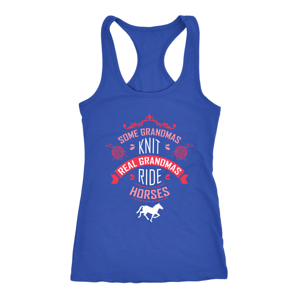 Horse, Some grandmas knit, real grandmas ride horses Gift, Birthday Present Tank Top